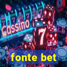 fonte bet