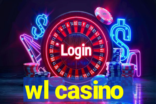 wl casino