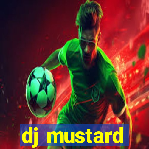 dj mustard