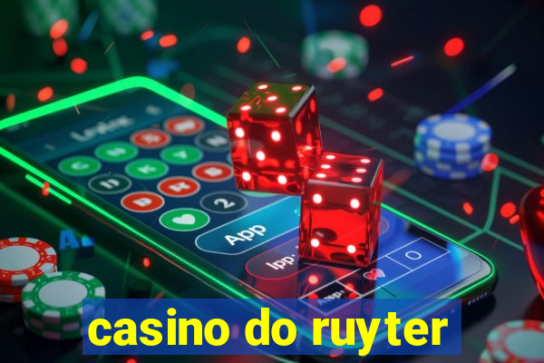 casino do ruyter