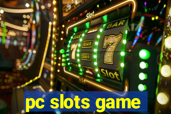 pc slots game