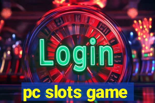 pc slots game