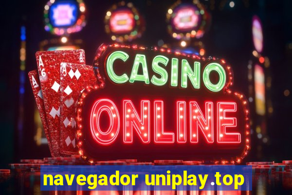 navegador uniplay.top