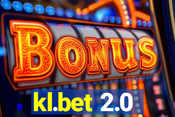 kl.bet 2.0