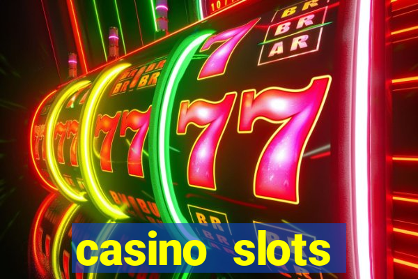 casino slots machine games