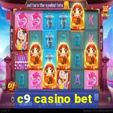 c9 casino bet