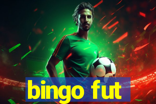 bingo fut