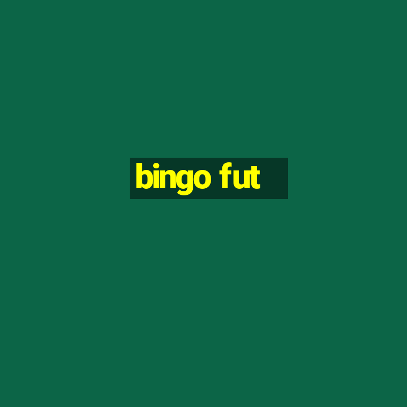 bingo fut