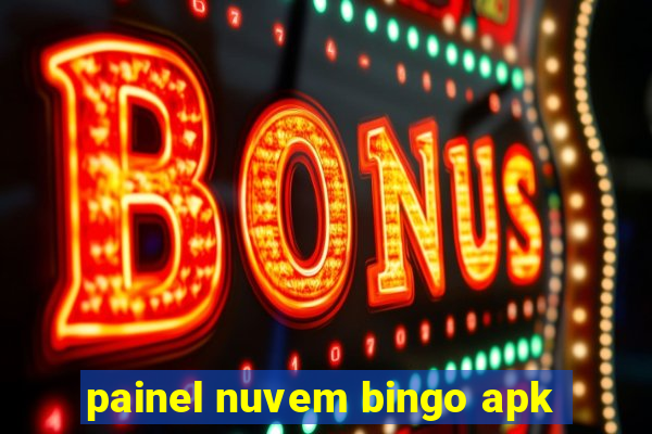 painel nuvem bingo apk