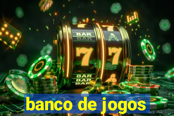 banco de jogos