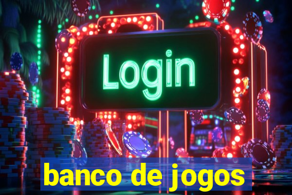 banco de jogos