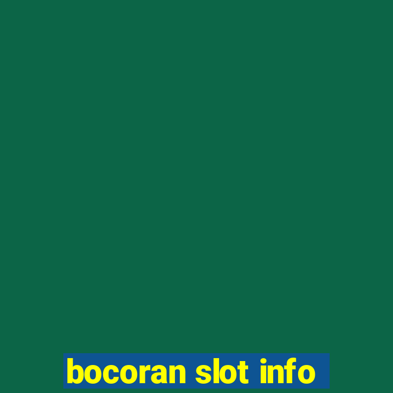 bocoran slot info