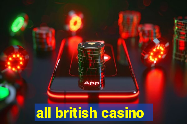 all british casino