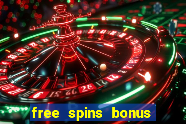 free spins bonus casino no deposit