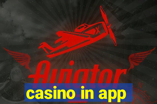 casino in app