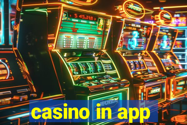 casino in app