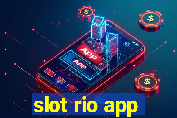 slot rio app