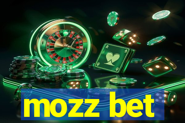 mozz bet