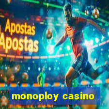 monoploy casino