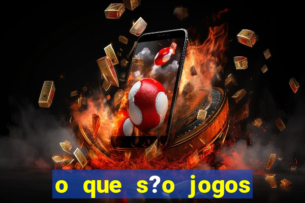 o que s?o jogos de slots