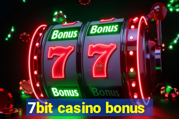 7bit casino bonus