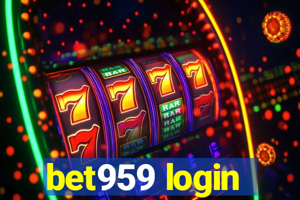 bet959 login