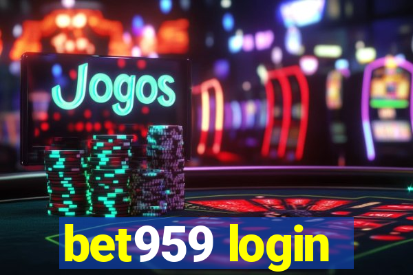 bet959 login