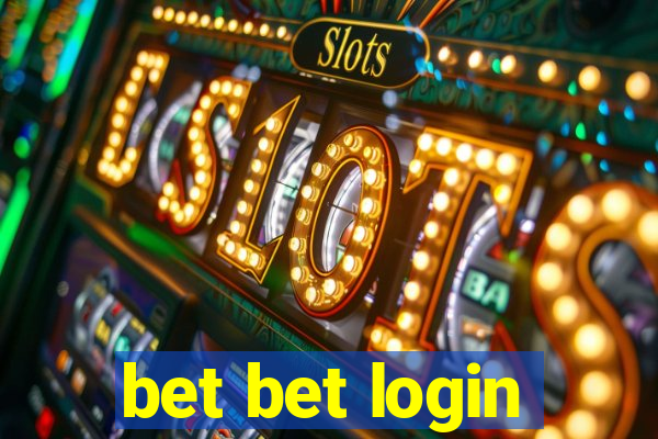 bet bet login