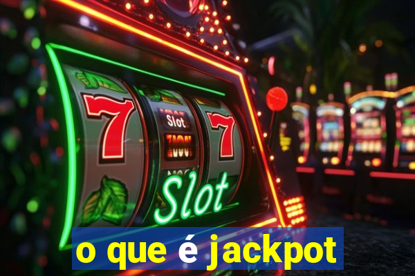 o que é jackpot