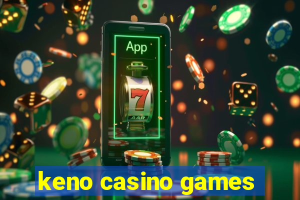 keno casino games