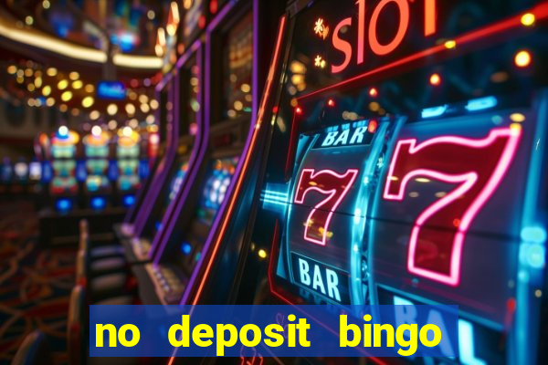 no deposit bingo sites uk