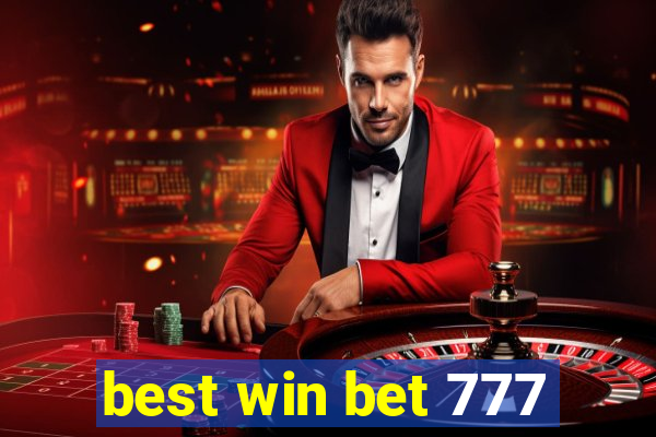 best win bet 777