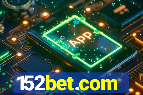 152bet.com