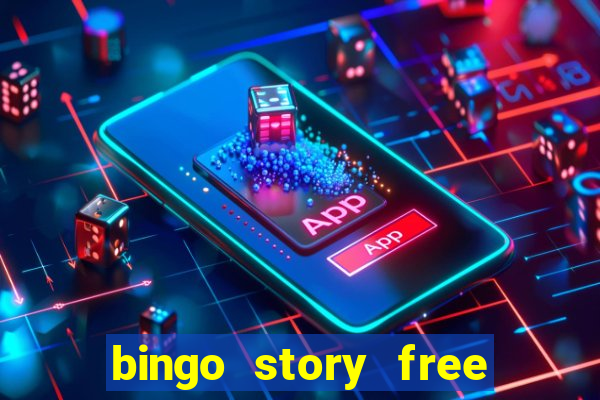 bingo story free bingo games