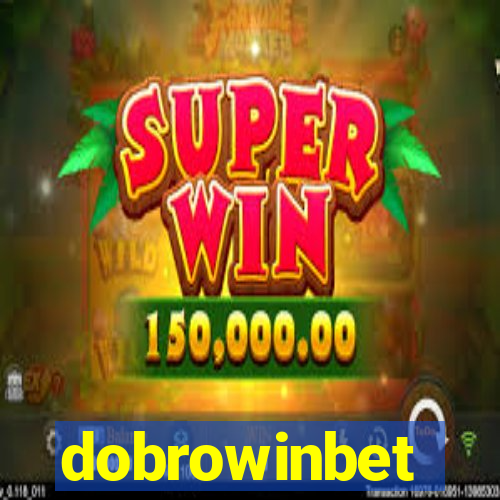 dobrowinbet