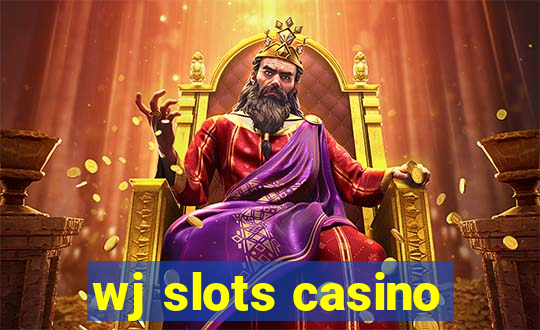 wj slots casino