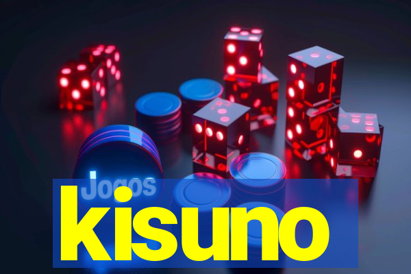 kisuno