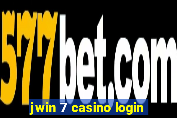 jwin 7 casino login