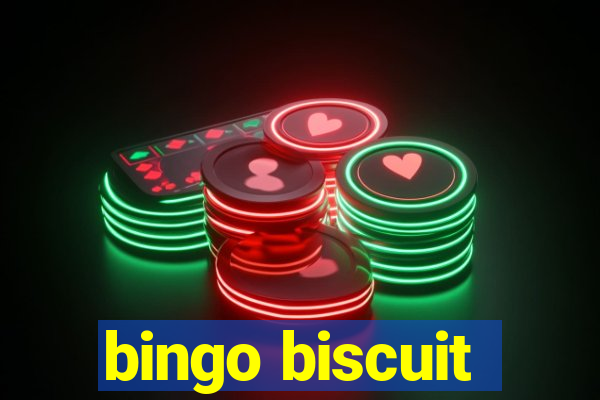 bingo biscuit