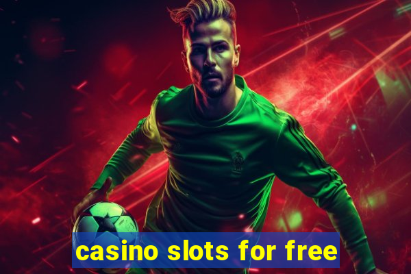 casino slots for free