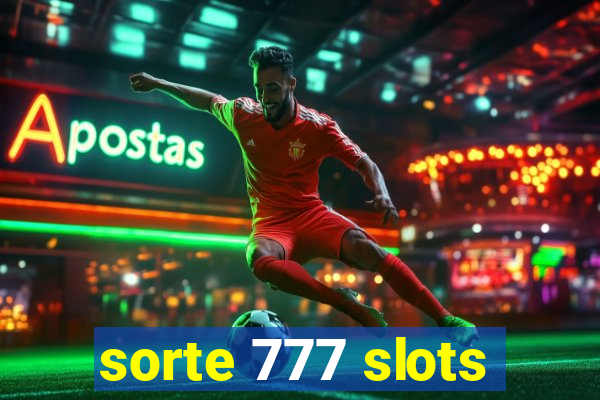 sorte 777 slots