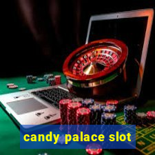 candy palace slot