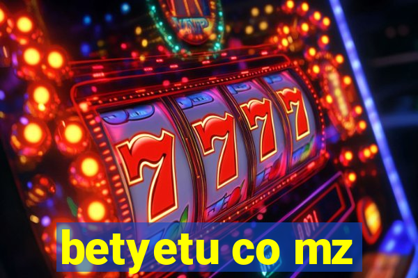 betyetu co mz