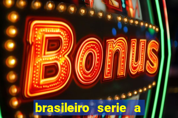 brasileiro serie a jogos de hoje