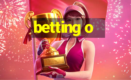 betting o