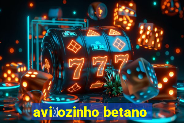 avi茫ozinho betano