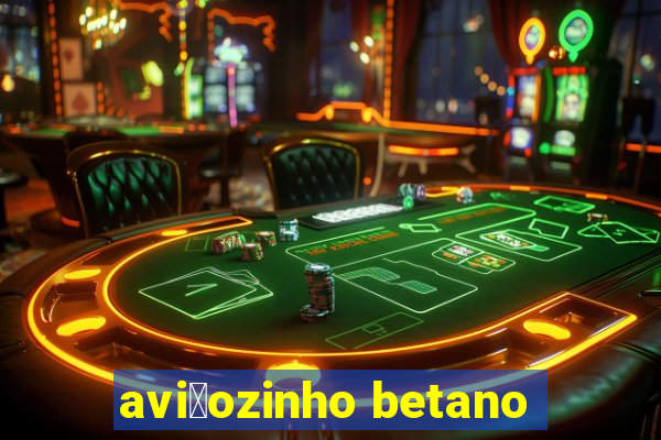 avi茫ozinho betano