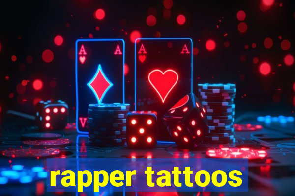 rapper tattoos