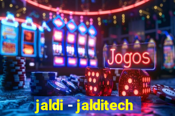 jaldi - jalditech