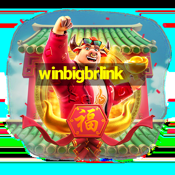 winbigbrlink